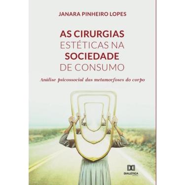 Imagem de As cirurgias estéticas na sociedade de consumo-Português
