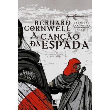 Imagem de Livro - A canção da espada (Vol. 4 Crônicas Saxônicas)