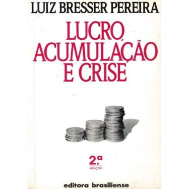 Imagem de Lucro, Acumulacao E Crise - 2ª Ed