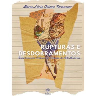 Imagem de Rupturas E Desdobramentos