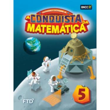 Imagem de A Conquista Da Matemática - 5º Ano - Ftd (Didaticos)
