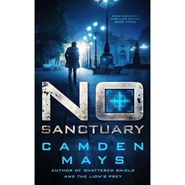 Imagem de No Sanctuary (Cole Cameron Thriller Series Book 3) (English Edition)