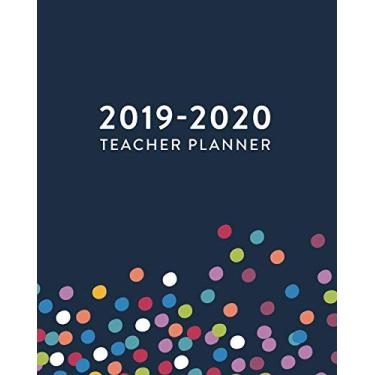 Imagem de 2019-2020 Teacher Planner (2019 2020 12-Month Teacher Academic Lesson Daily Weekly Monthly Planner, Organizer, Agenda and Calendar)