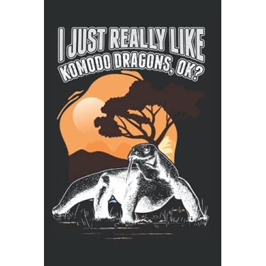 Imagem de Komodowaran Notizbuch: I just really like Komodo Dragons Komodowaran / 6x9 Zoll / 120 karierte Seiten Seiten
