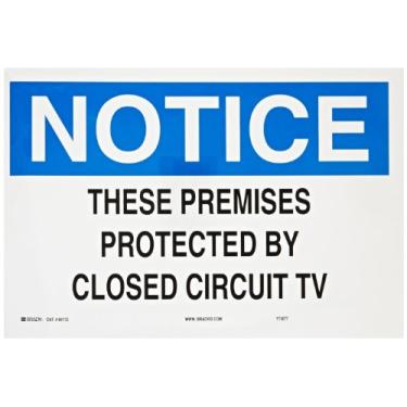 Imagem de Brady Placa de admissão de poliéster autoadesiva 84172, 25,4 cm x 35,5 cm, legenda "These Premises Protected By Closed Circuit Tv"