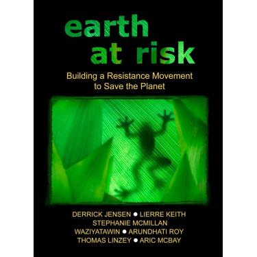 Imagem de Earth at Risk: Building a Resistance Movement to Save the Planet