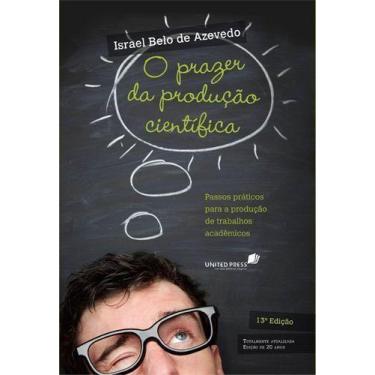 Imagem de Prazer da producao cientifica, o - UNITED PRESS, Sortido