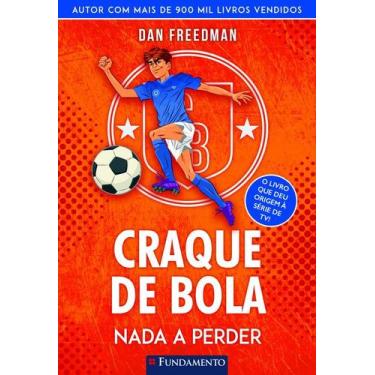 Imagem de Craque de bola 03 - nada a perder - Fundamento, 3