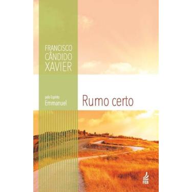 Imagem de Rumo Certo (novo Formato) - FEDERAÇÃO ESPÍRITA BRASILEIRA