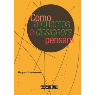 Imagem de Como Arquitetos E Designers Pensam - Oficina De Te