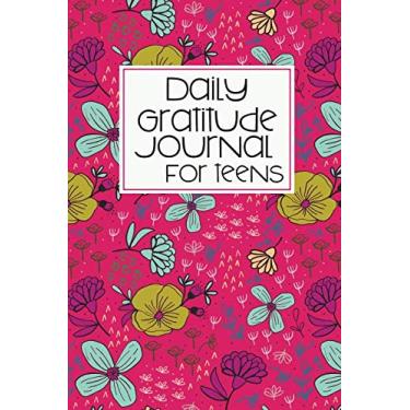 Imagem de Diário de gratidão diário para adolescentes: diário floral rosa com avisos para meninas adolescentes