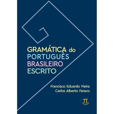 Imagem de Gramática do português brasileiro escrito