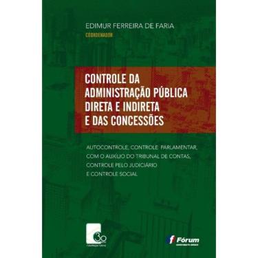 Imagem de Controle Da Administração Pública Direta e Indireta e Das Concessões