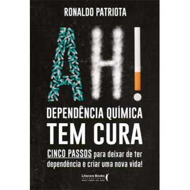 Imagem de Livro - Ah! Dependência química tem cura