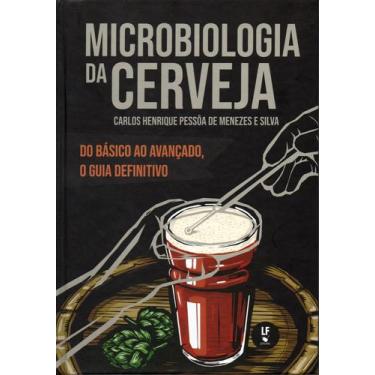 Imagem de Livro - Microbiologia da Cerveja: Do básico ao avançado, o guia defini
