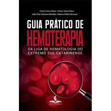Imagem de Guia prático de hemoterapia da liga de hematologia do extremo sul cata