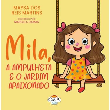 Imagem de Mila, a ampulheta e o jardim apaixonado