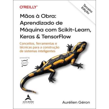 Imagem de Livro - Maos A Obra - Aprendizado De Maquina Com Scikit-Learn, Keras &