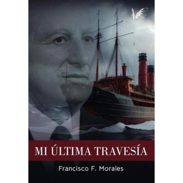 Imagem de Mi última travesía - Espanhol