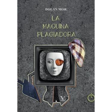 Imagem de La máquina plagiadora - Espanhol