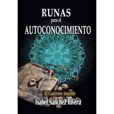 Imagem de Runas para el Autoconocimiento. El Guerrero Interior - Espanhol