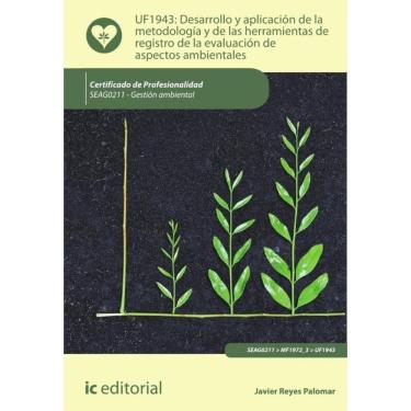 Imagem de Desarrollo y aplicación de la metodología y de las herramientas de registro de la evaluación de aspe