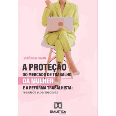 Imagem de A proteção do mercado de trabalho da mulher e a reforma trabalhista-Português