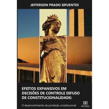Imagem de Efeitos expansivos em decisões de controle difuso de constitucionalidade - Português