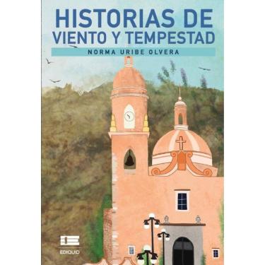 Imagem de Historias de viento y tempestad - Espanhol