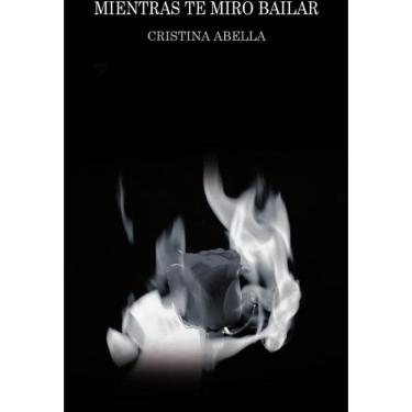 Imagem de Mientras te miro bailar - Espanhol