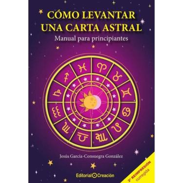 Imagem de Cómo levantar una carta astral. Manual para principiantes - Espanhol