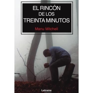 Imagem de El rincón de los treinta minutos - Espanhol