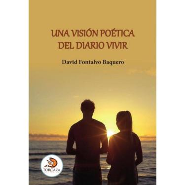 Imagem de Una visión poética del diario vivir - Espanhol