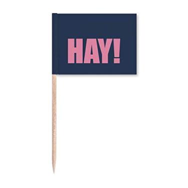 Imagem de HAY Quote Black Encourage Positive Hello Toothpick Flags Marcador Topper Decoração de Festa