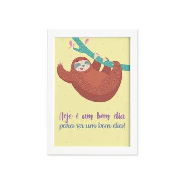 Imagem de Quadro Infantil Bicho Preguiça Bom Dia Moldura Branca 22x32 - Quartinh