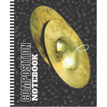 Imagem de Composition Notebook: 7.5 x 9.25 inch / 200 Pages (100 sheets) / Wide Ruled Paper For Writing - Homework - Notes - Doodles - Homeschool/Back to ... / Cymbals - Percussion Musical Instrument
