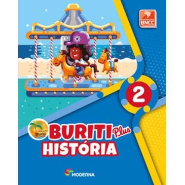 Imagem de Livro - Buriti Plus - História - 2º ano - Caderno de Atividades