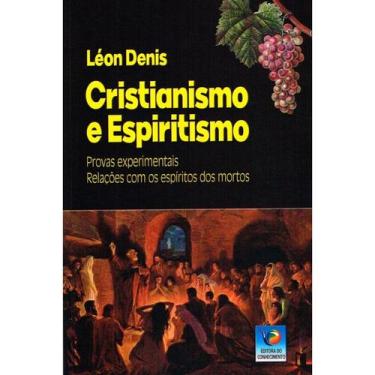 Imagem de Cristianismo e Espiritismo - EDITORA DO CONHECIMENTO