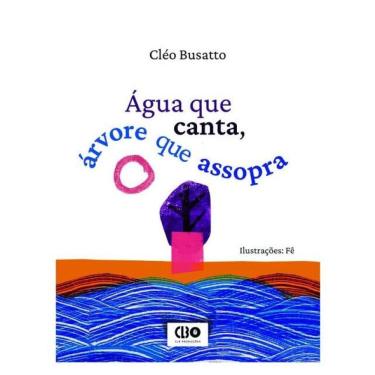 Imagem de Água Que Canta, Árvore Que Assopra
