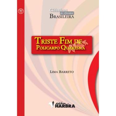 Imagem de Triste Fim De Policarpo Quaresma