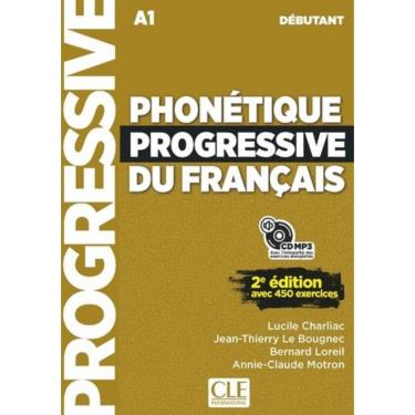 Imagem de Phonetique Progressive Du Francais - Niveau Debutant - Livre + Cd Audio - 2ª Ed