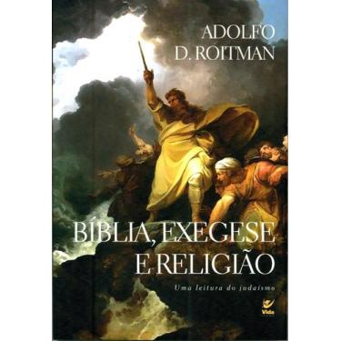Imagem de Bíblia , Exegese E Religião, Adolfo D Roitman - Vida -