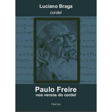 Imagem de Paulo Freire Nos Versos Do Cordel