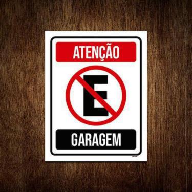 Imagem de Placa Atenção Proibido Estacionar Garagem 36X46