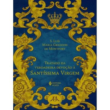 Imagem de Tratado Da Verdadeira Devocao A Santissima Virgem - Ed. Luxo