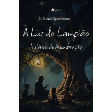 Imagem de À Luz do Lampião: Histórias de Assombração  