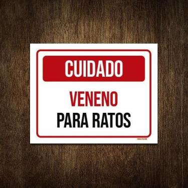 Imagem de Placa Cuidado Veneno Para Ratos 36X46 - Sinalizo.Com