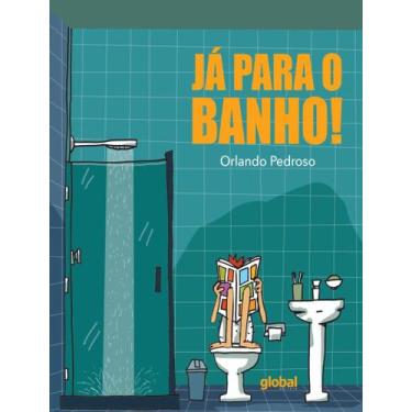 Imagem de Livro - Ja Para O Banho ! - GLOBAL, 1, 20 x 23