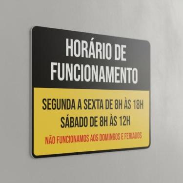 Imagem de Placa Acm Funcionamento Segunda Sábado 18X23 - Sinalizo