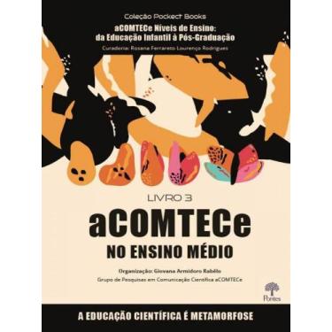 Imagem de Acomtece no ensino médio - vol. 3 - PONTES EDITORES